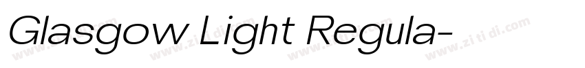 Glasgow Light Regula字体转换